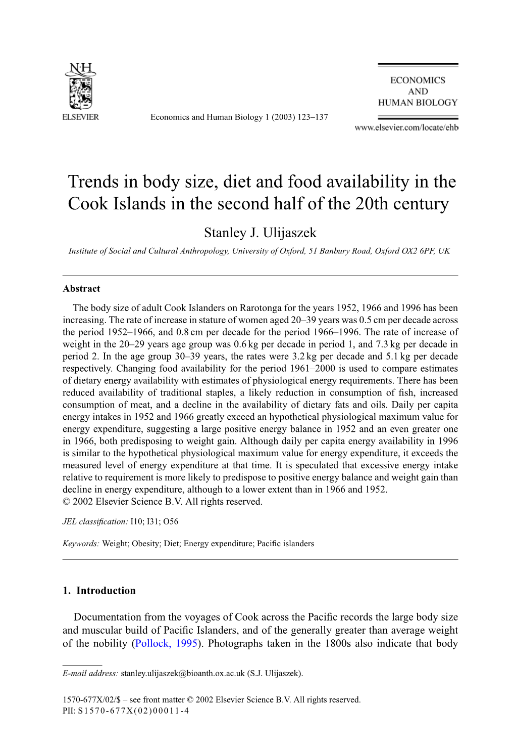 Trends in Body Size, Diet and Food Availability in the Cook Islands in the Second Half of the 20Th Century Stanley J