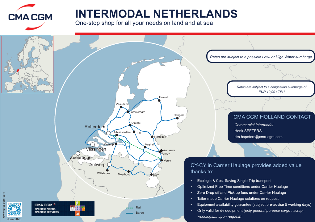 INTERMODAL NETHERLANDS One-Stop Shop for All Your Needs on Land and at Sea