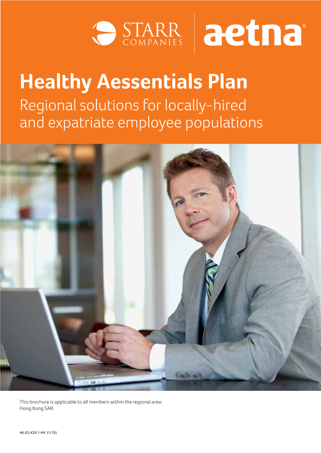 Healthy Aessentials Plan Regional Solutions for Locally-Hired and Expatriate Employee Populations