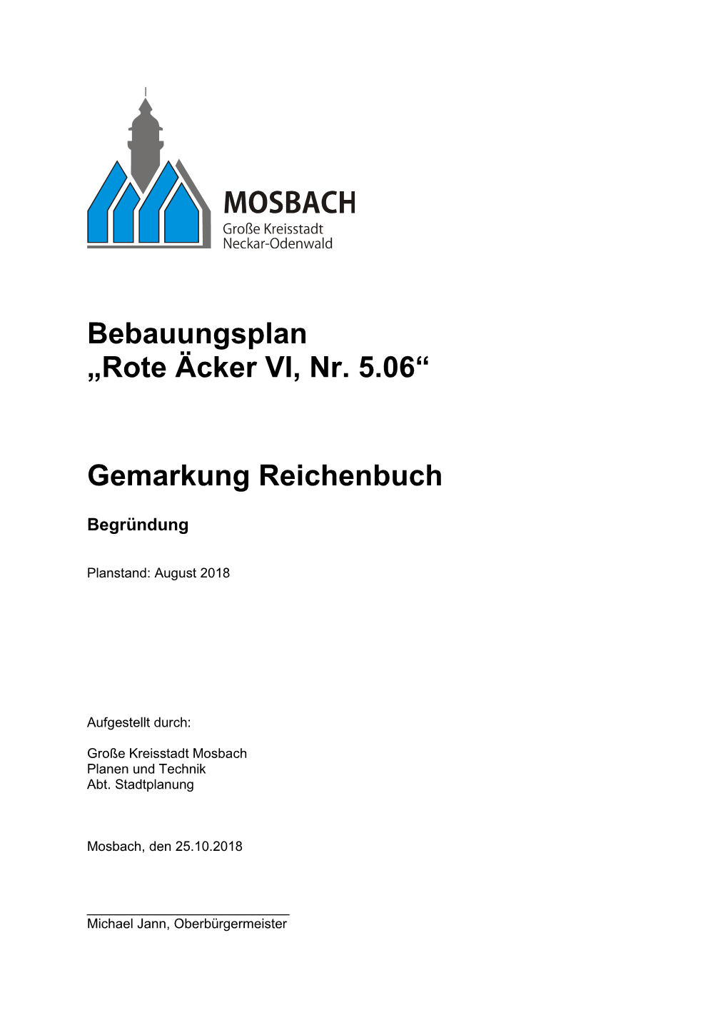 Bebauungsplan „Rote Äcker VI, Nr. 5.06“ Gemarkung Reichenbuch