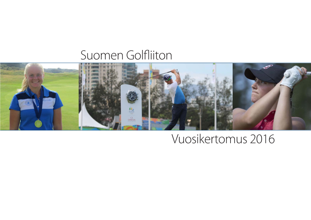 Suomen Golfliiton Vuosikertomus 2016