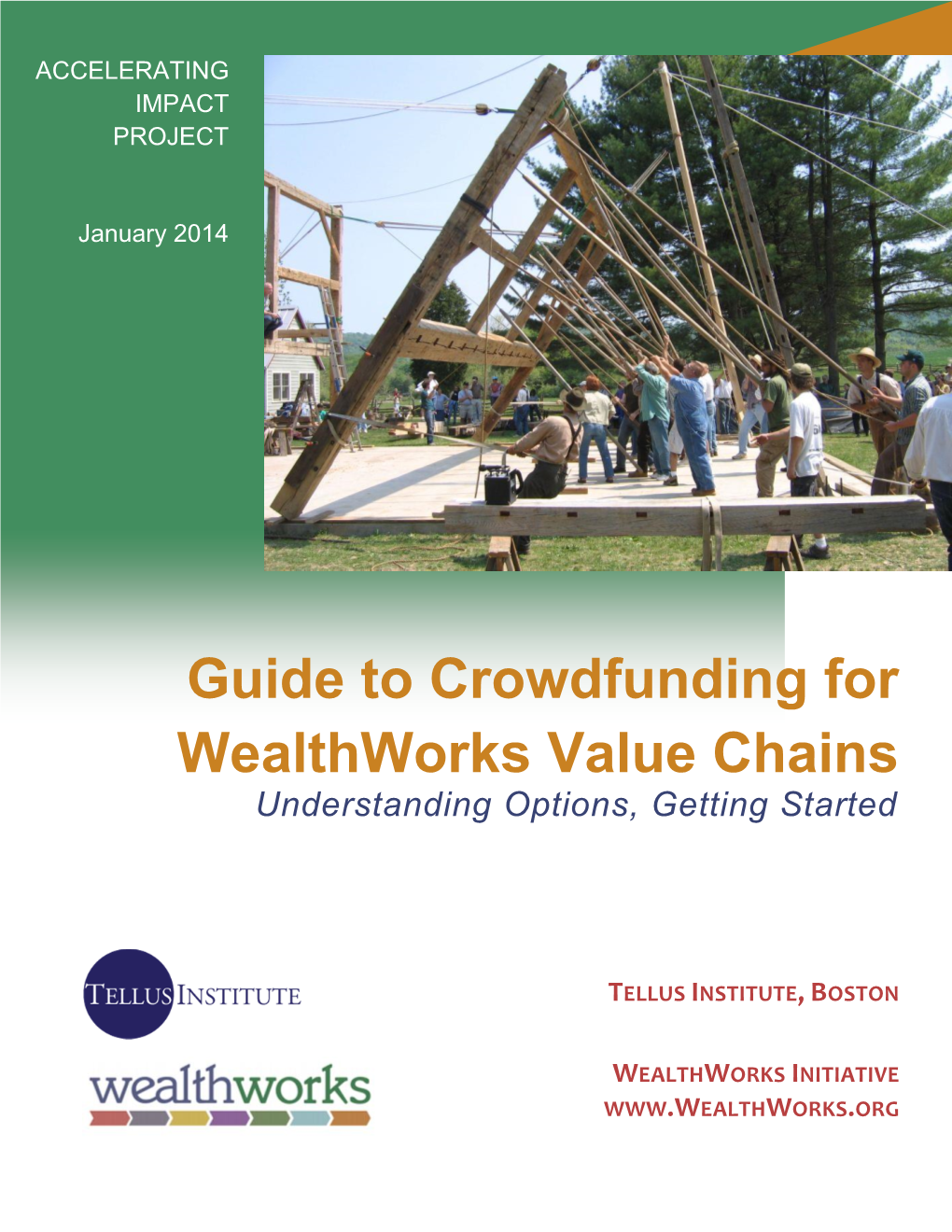 Guide to Crowdfunding for Wealthworks Value Chains Understanding Options, Getting Started