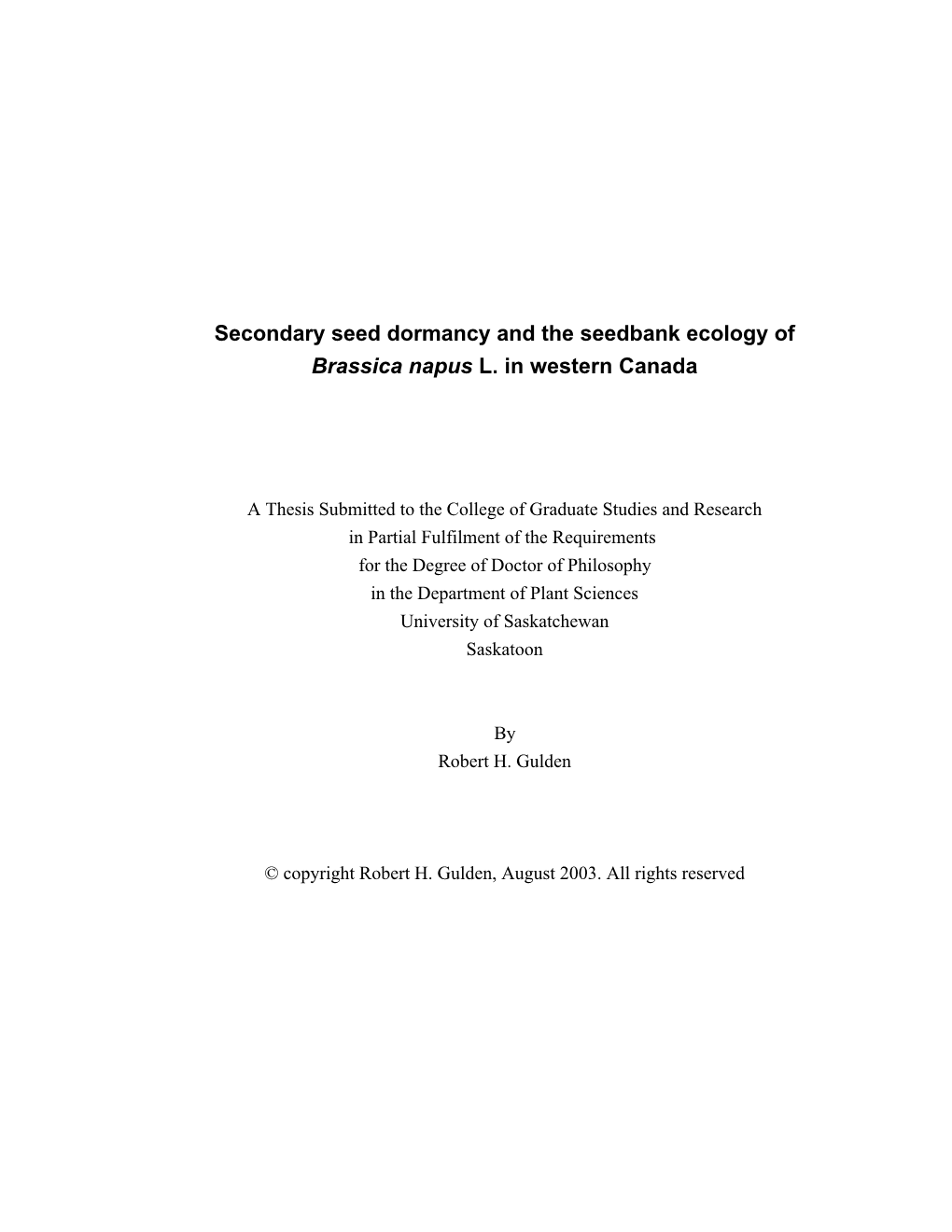 Secondary Seed Dormancy and the Seedbank Ecology of Brassica Napus L