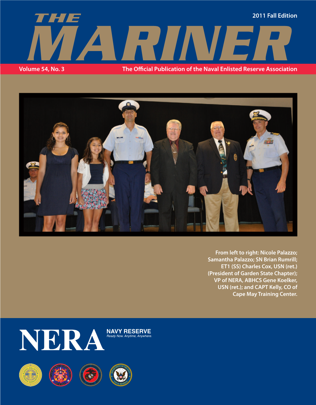 Volume 54, No. 3 the Official Publication of the Naval Enlisted Reserve Association