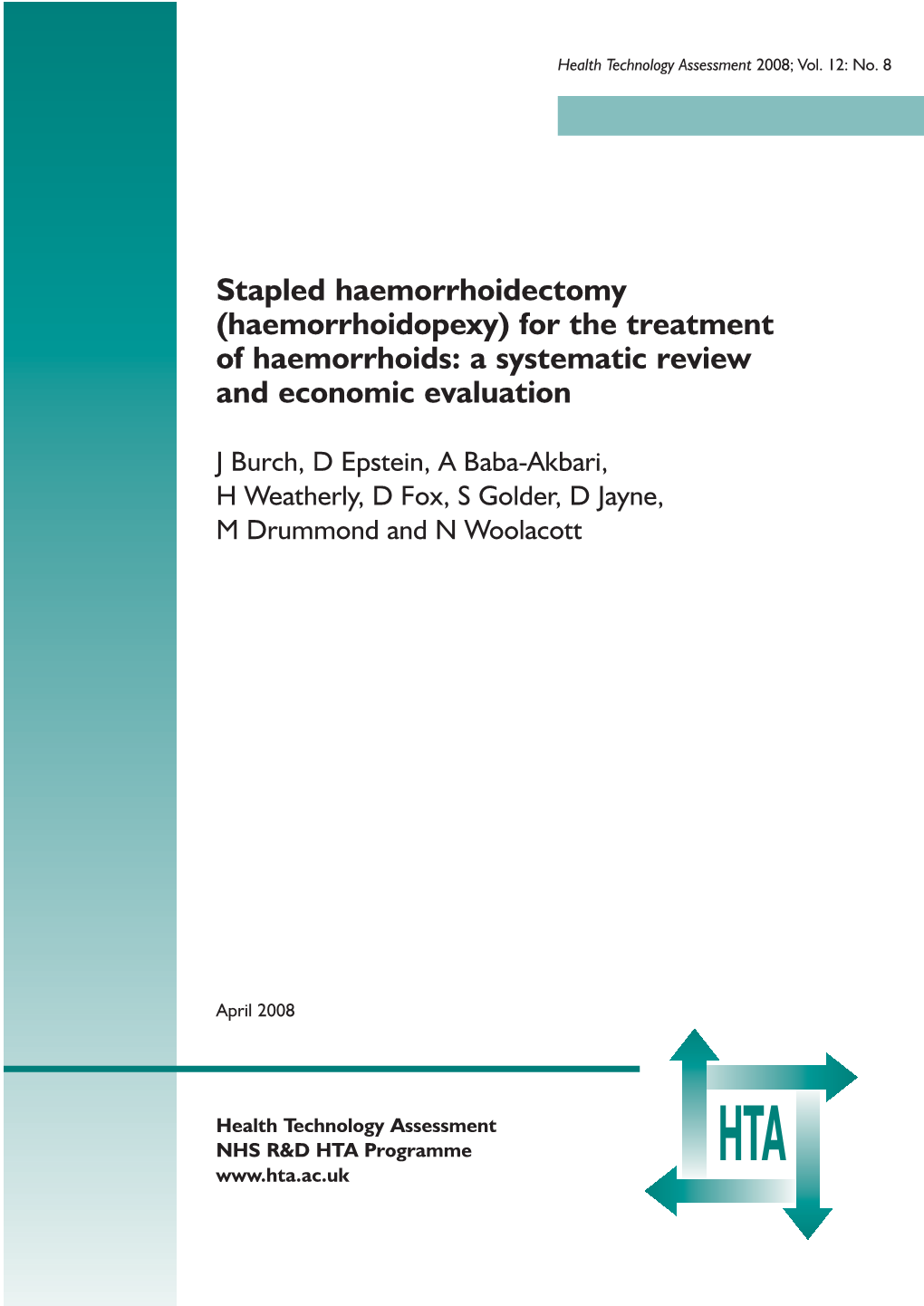 (Haemorrhoidopexy) for the Treatment of Haemorrhoids: a Systematic Review and Economic Evaluation