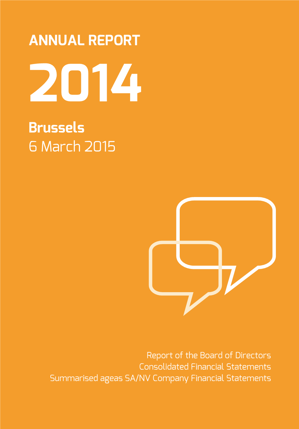 ANNUAL REPORT Brussels 6 March 2015