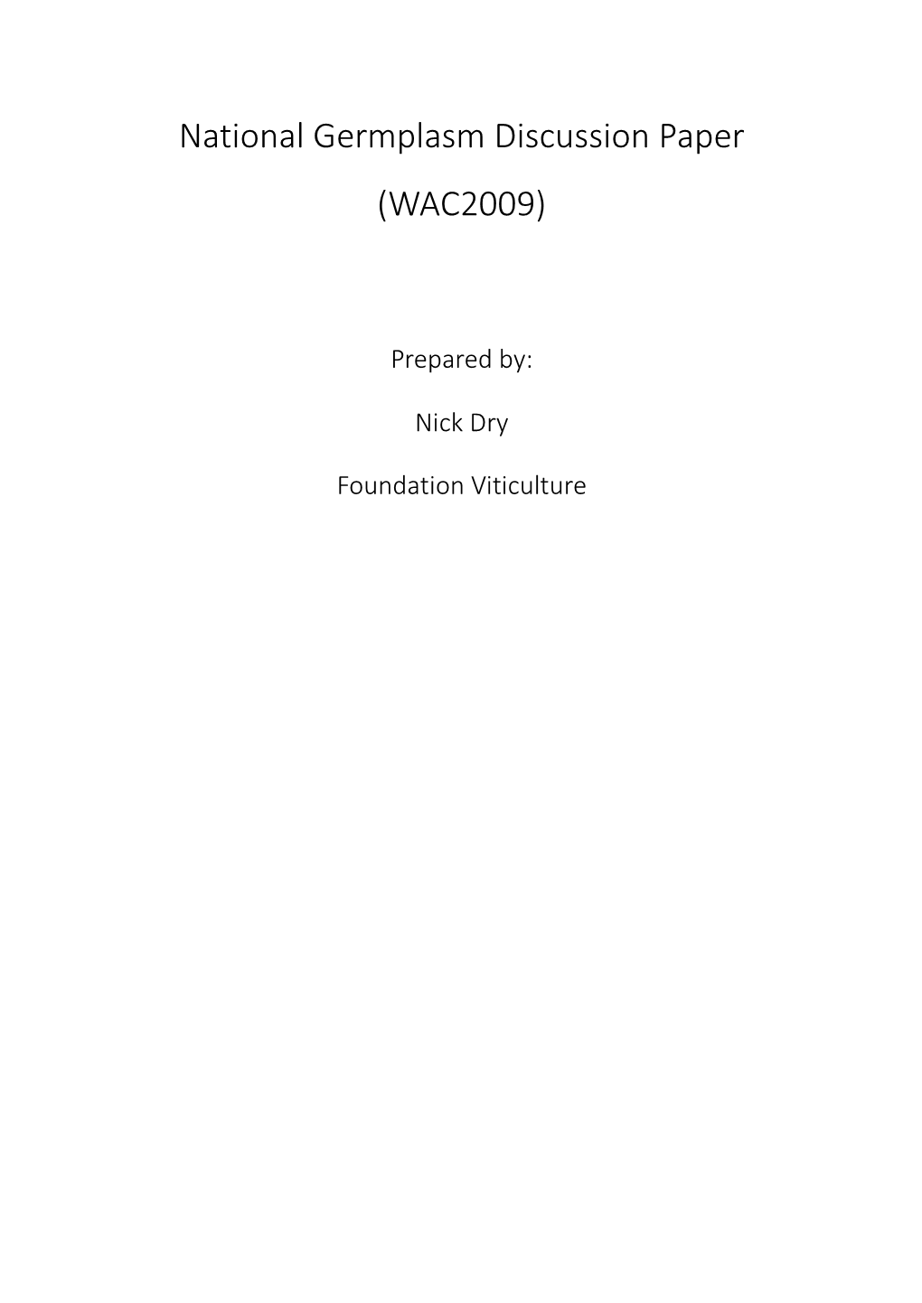 National Germplasm Discussion Paper (WAC2009)