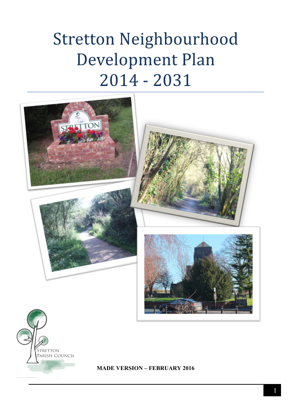 Stretton Neighbourhood Development Plan 2014 - 2031