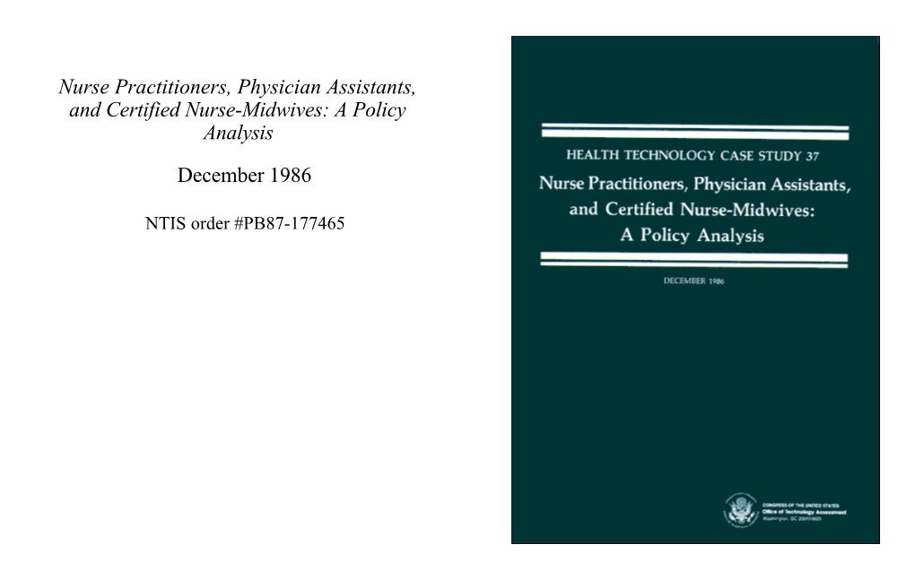 Nurse Practitioners, Physician Assistants, and Certified Nurse-Midwives: a Policy Analysis