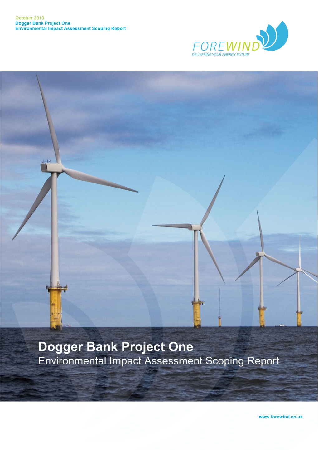 Dogger Bank Project One Environmental Impact Assessment Scoping Report
