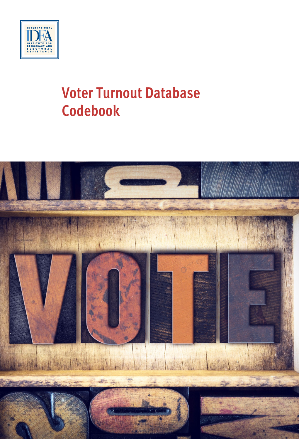 Voter Turnout Database Codebook Voter Turnout Database Codebook