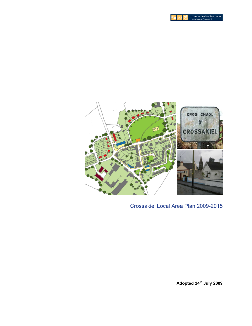 Crossakiel Local Area Plan 2009-2015
