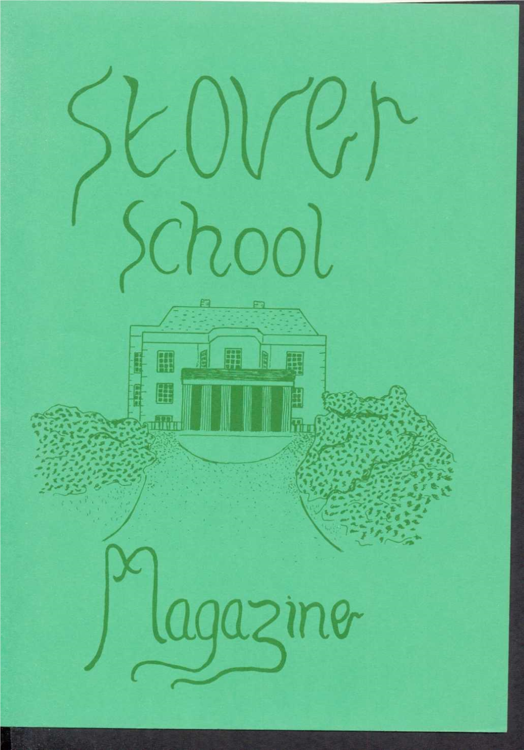 Stover School Magazine 1982-84