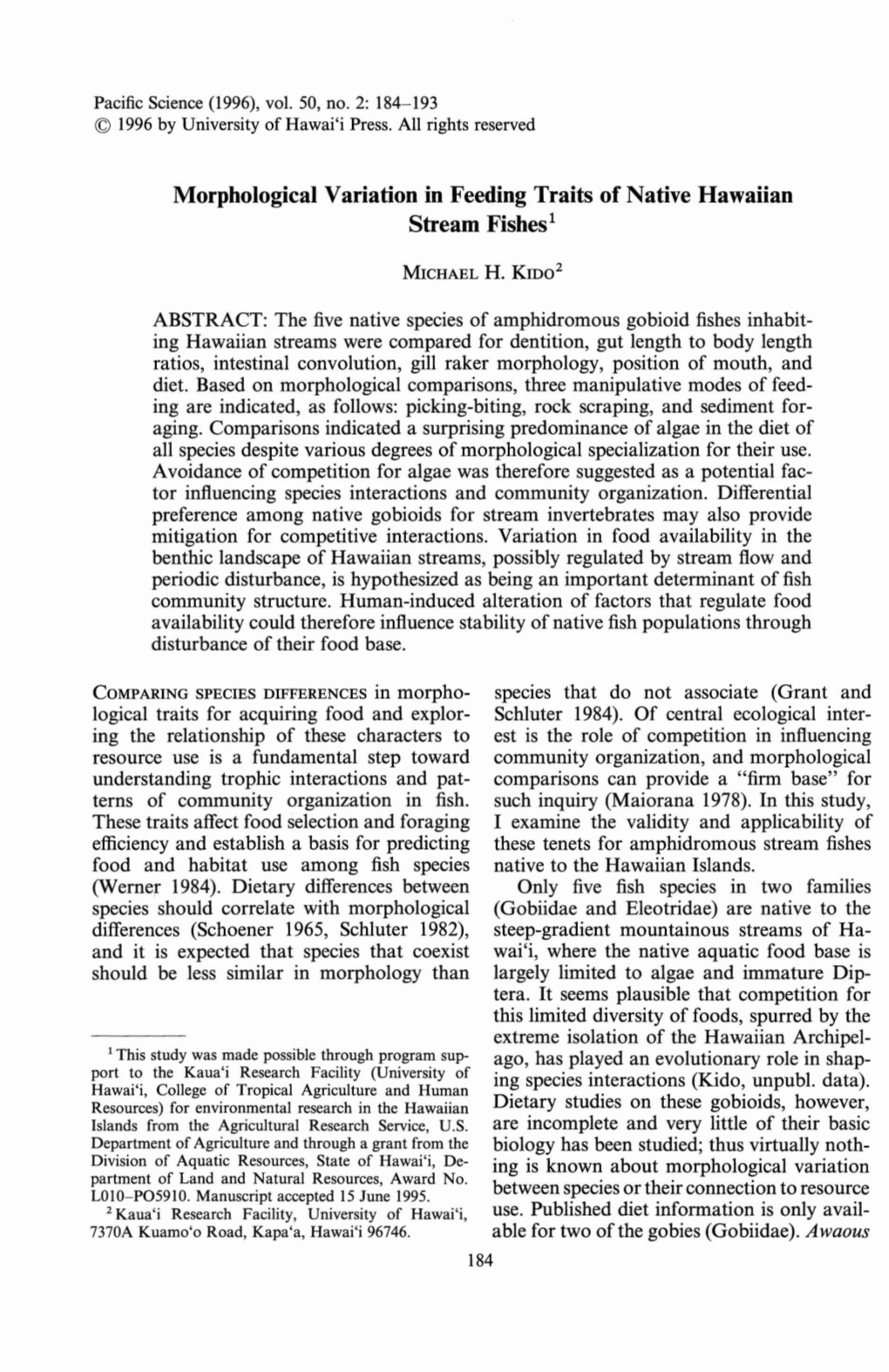 Morphological Variation in Feeding Traits of Native Hawaiian Stream Fishes 1