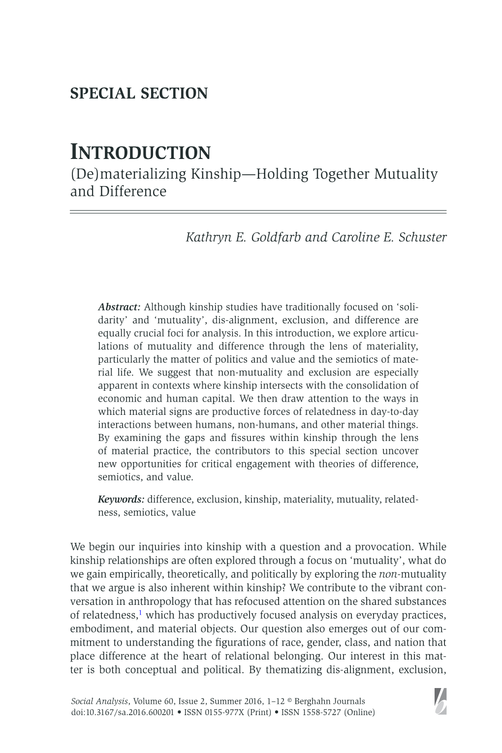 Introduction (De)Materializing Kinship—Holding Together Mutuality and Difference