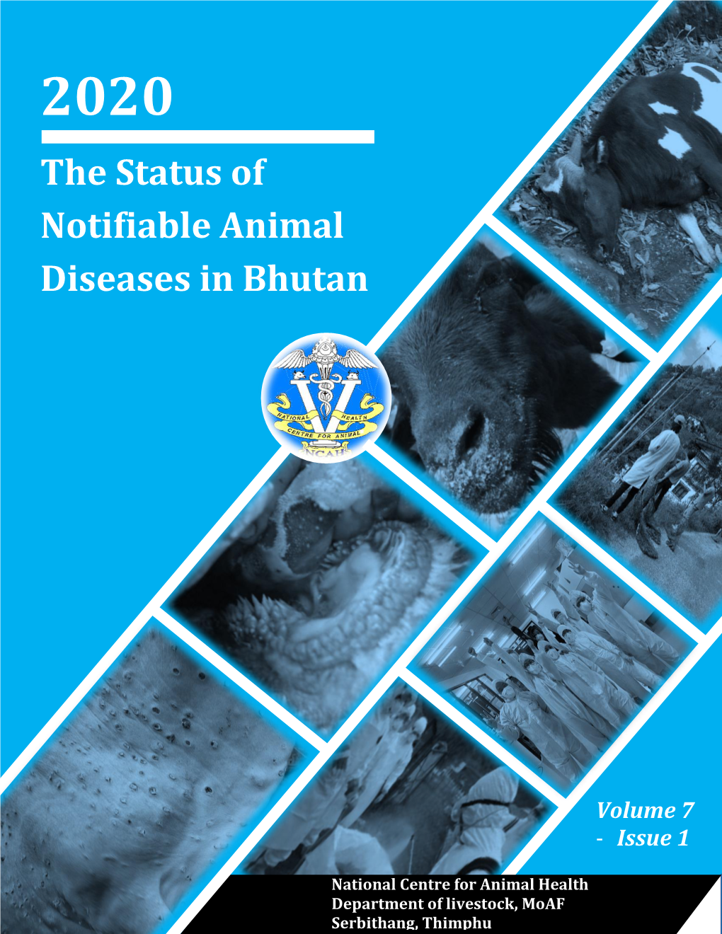 The Status of Notifiable Animal Diseases in Bhutan, 2020