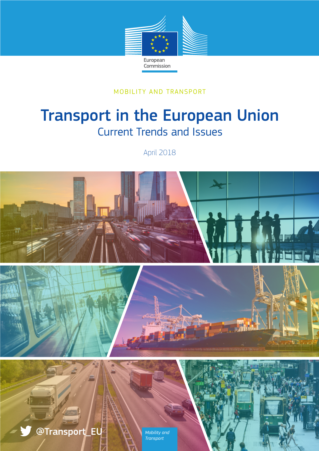 Transport in the European Union: Current Trends and Issues