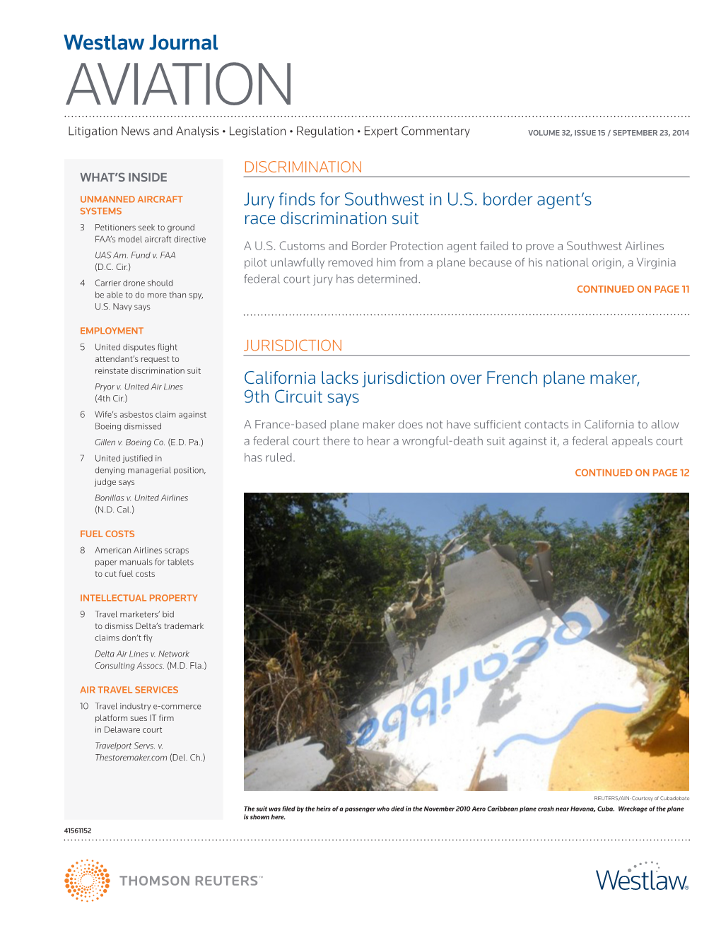 AVIATION Litigation News and Analysis • Legislation • Regulation • Expert Commentary VOLUME 32, ISSUE 15 / SEPTEMBER 23, 2014