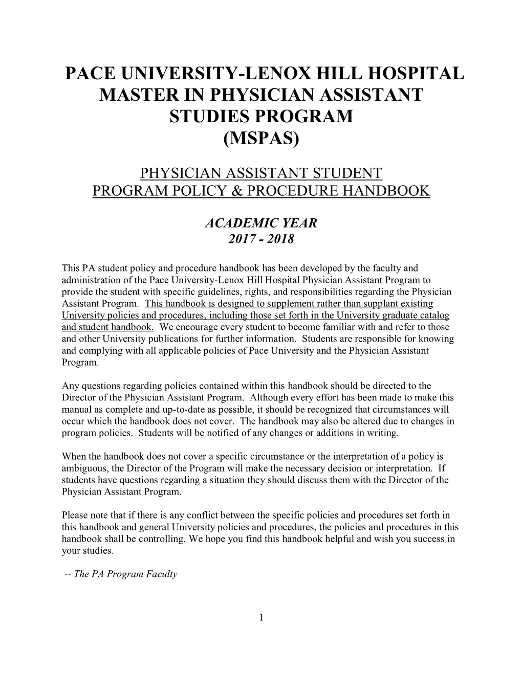 Pace University-Lenox Hill Hospital Master in Physician Assistant Studies Program (Mspas)