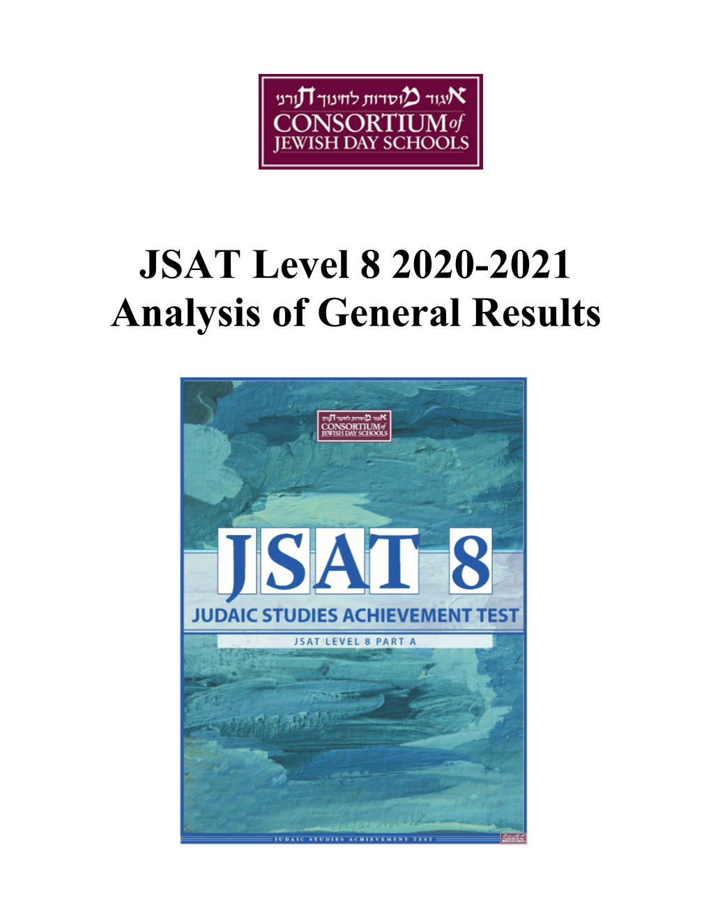 JSAT Level 8 2020-2021 Analysis of General Results