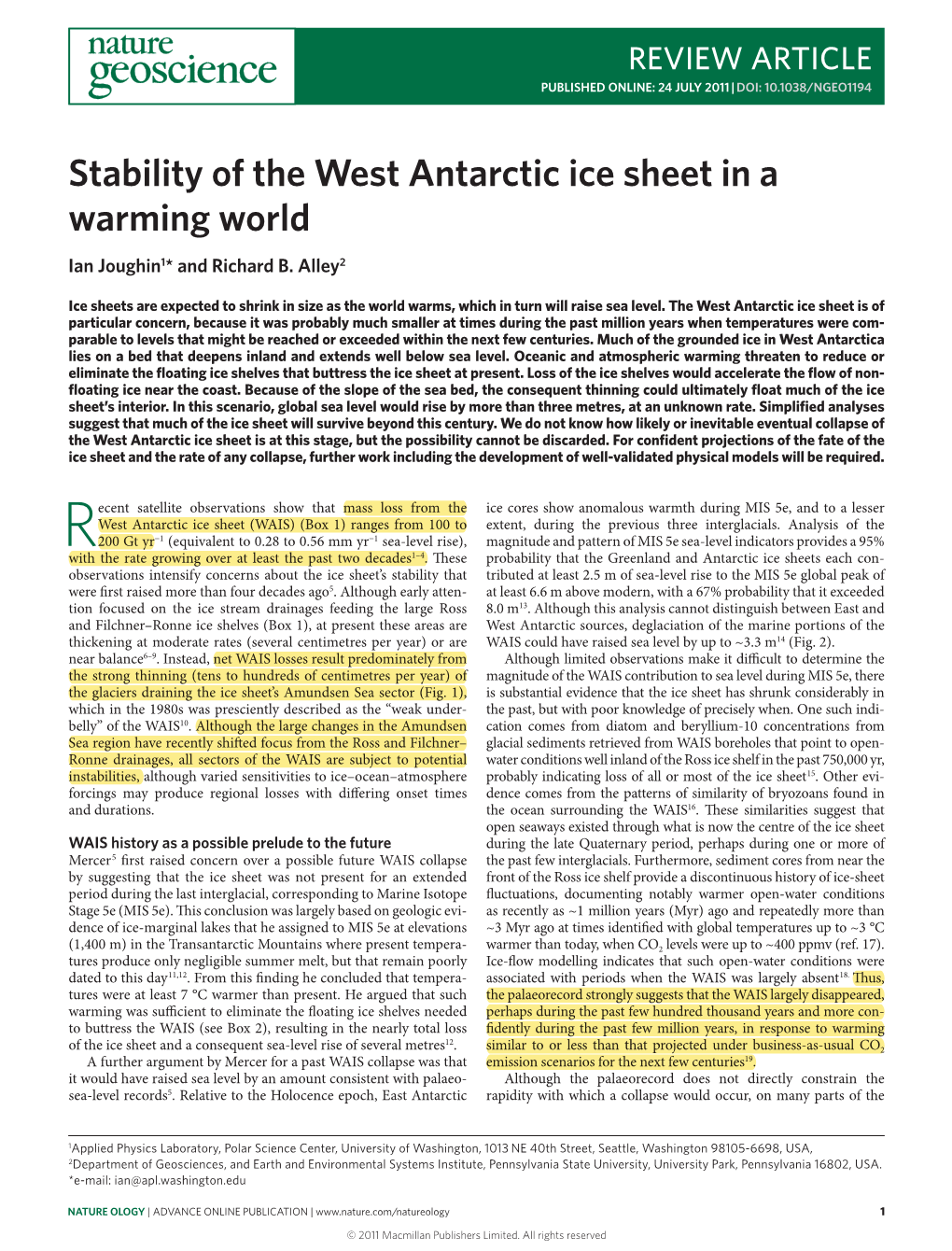 Stability of the West Antarctic Ice Sheet in a Warming World Ian Joughin1* and Richard B