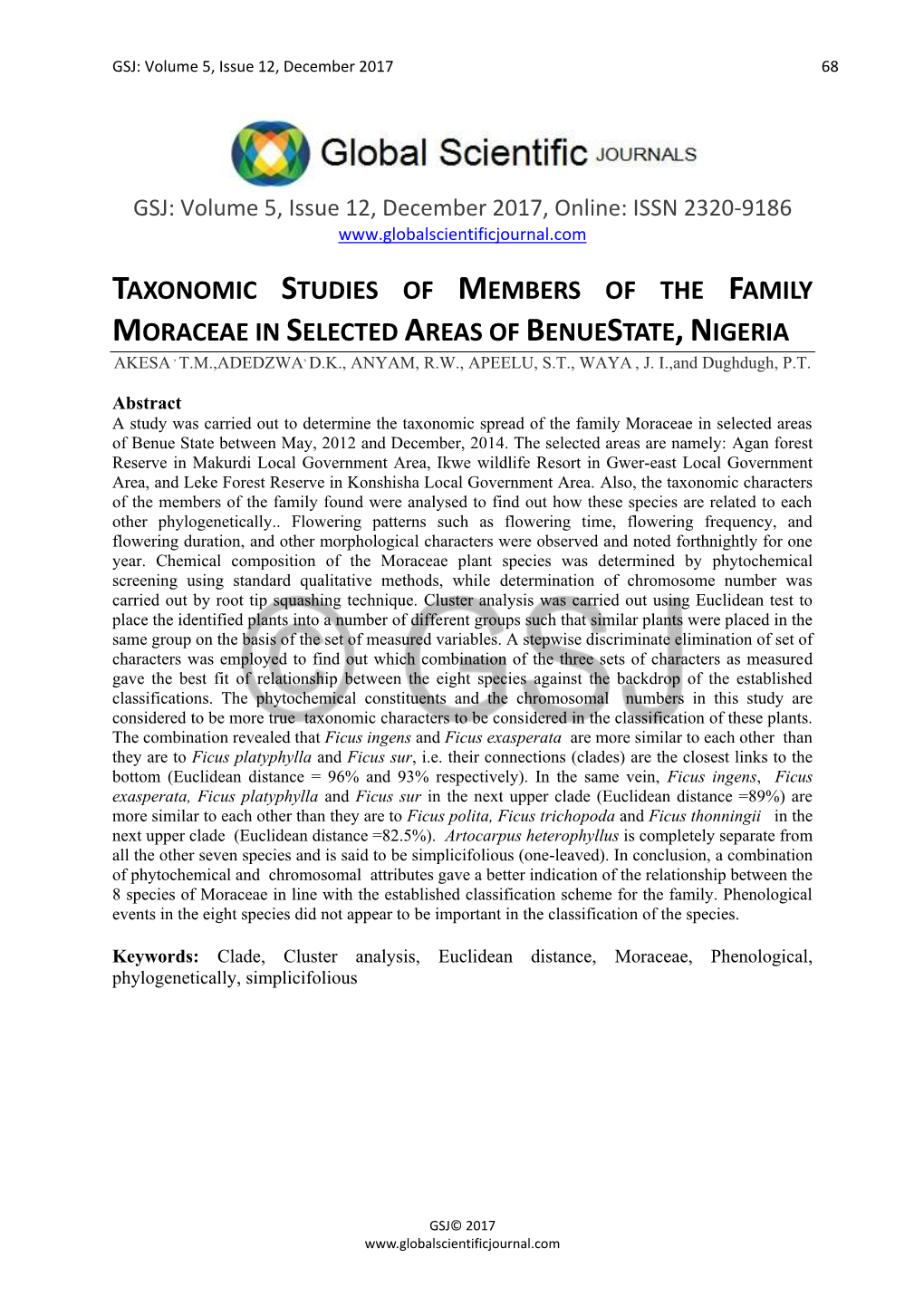 Taxonomic Studies of Members of the Family Moraceae in Selected Areas of Benuestate, Nigeria Akesa , T.M.,Adedzwa, D.K., Anyam, R.W., Apeelu, S.T., Waya , J