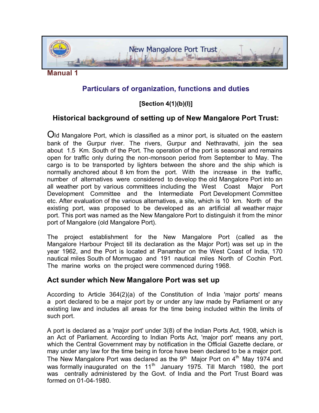 Manual 1 Particulars of Organization, Functions and Duties Historical Background of Setting up of New Mangalore Port Trust