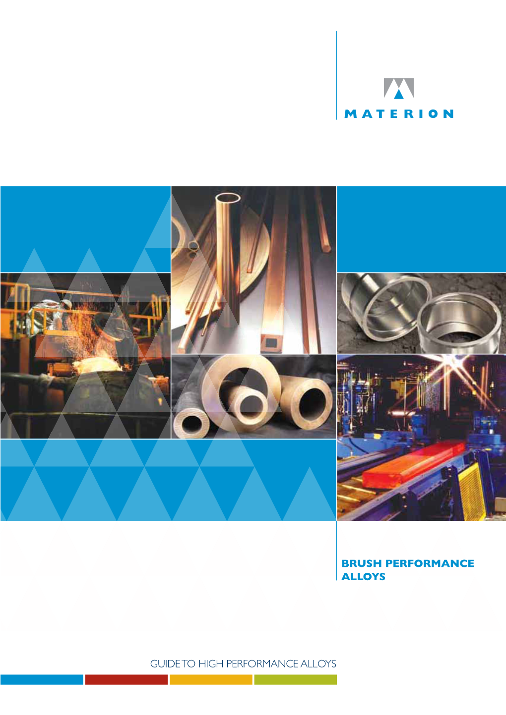 Materion Brush Performance Alloys Value-Added Services 39 )�%��!�0#����#�����)#�#�������%� ,� � )�%��!���>������#�����(���� ,� � ���������(���%� ,