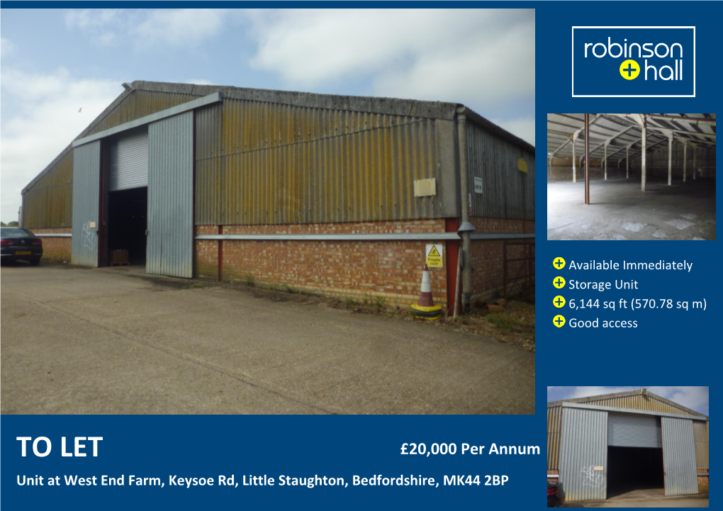 TO LET Unit at West End Farm, Keysoe Rd, Little