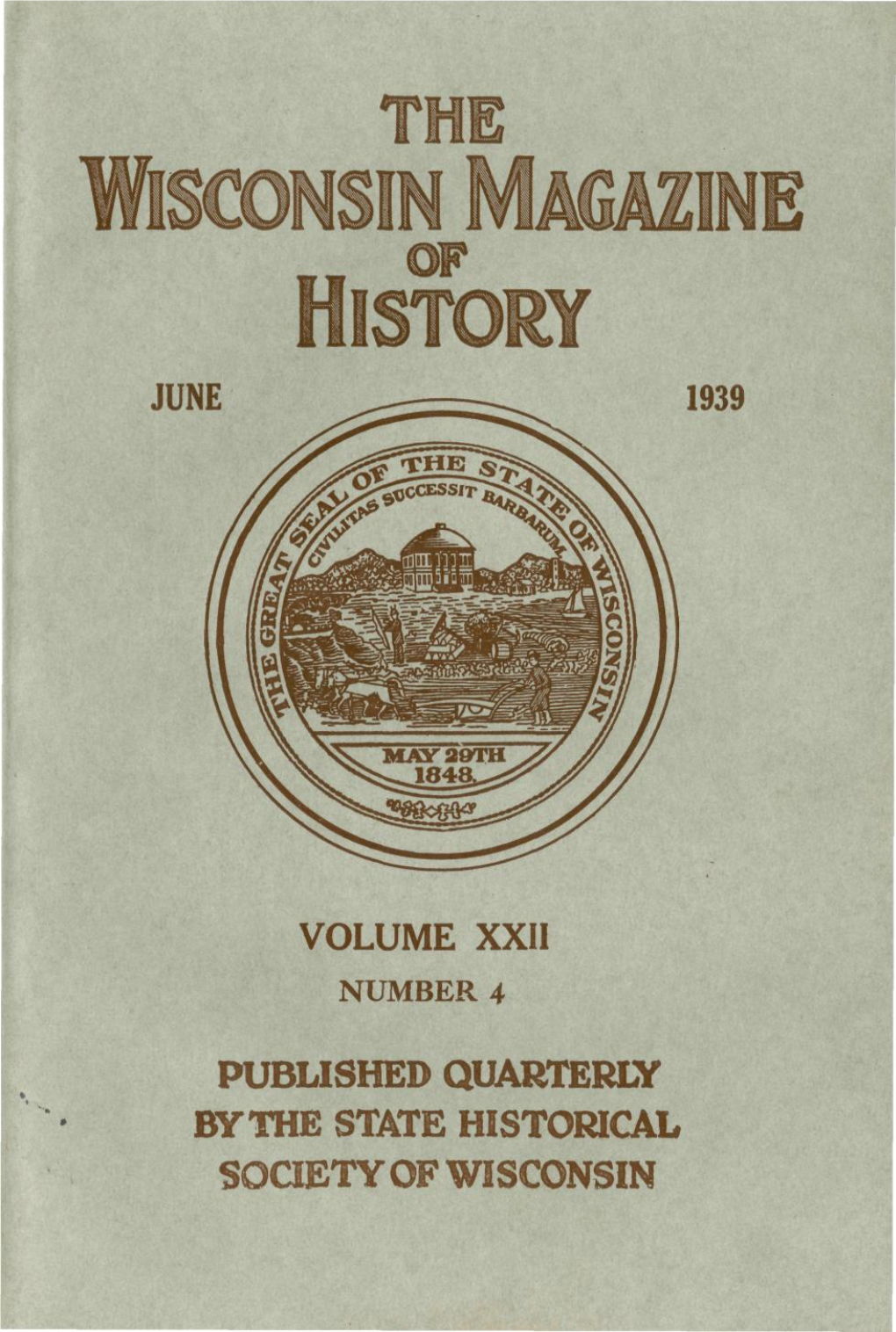 June 1939 Volume Xxii Published Quarterly Bythe