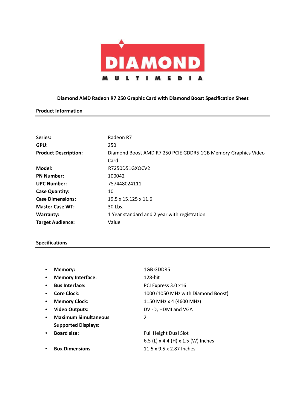 Diamond AMD Radeon R7 250 Graphic Card with Diamond Boost Specification Sheet