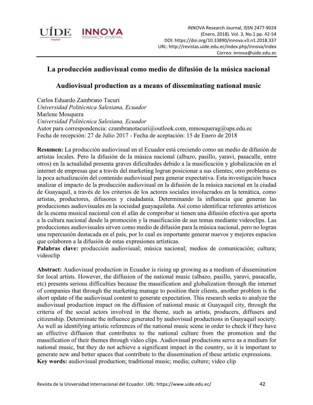 La Producción Audiovisual Como Medio De Difusión De La Música Nacional Audiovisual Production As a Means of Disseminating