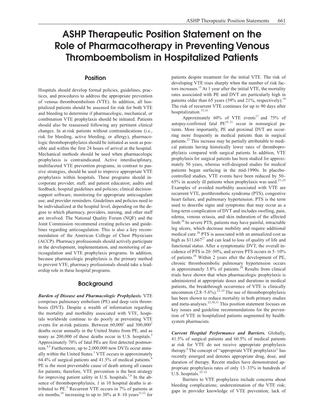 ASHP Therapeutic Position Statement on the Role of Pharmacotherapy in Preventing Venous Thromboembolism in Hospitalized Patients