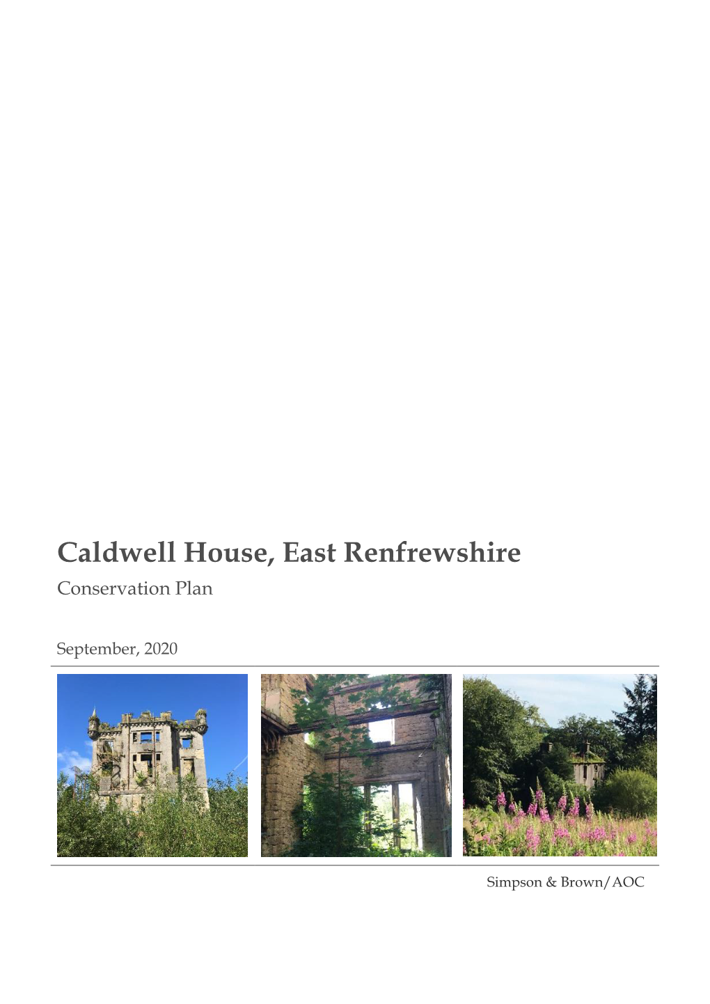 Caldwell House, East Renfrewshire Conservation Plan