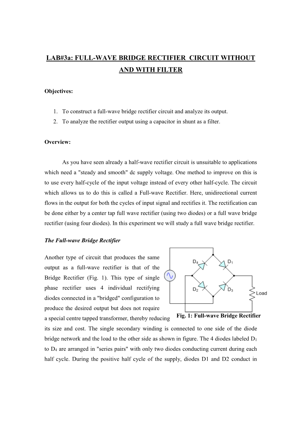 LAB#3A: FULL-WAVE BRIDGE RECTIFIER CIRCUIT WITHOUT and with FILTER