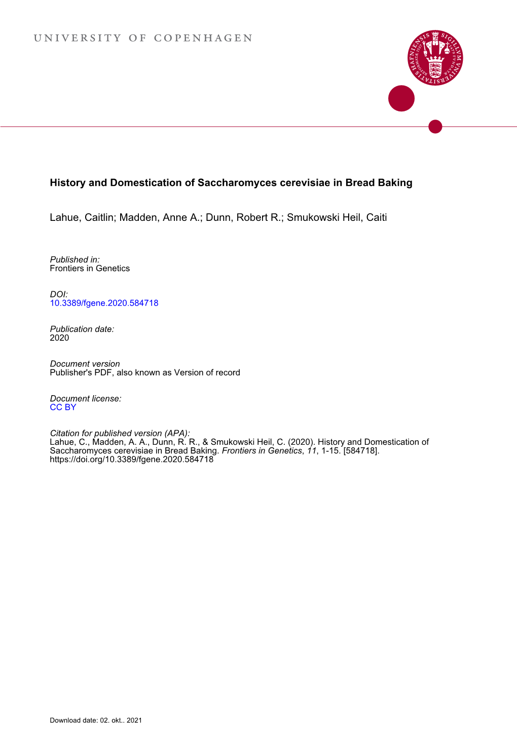 History and Domestication of Saccharomyces Cerevisiae in Bread Baking