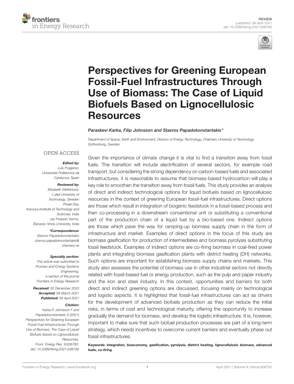 Perspectives for Greening European Fossil-Fuel Infrastructures Through Use of Biomass: the Case of Liquid Biofuels Based on Lignocellulosic Resources