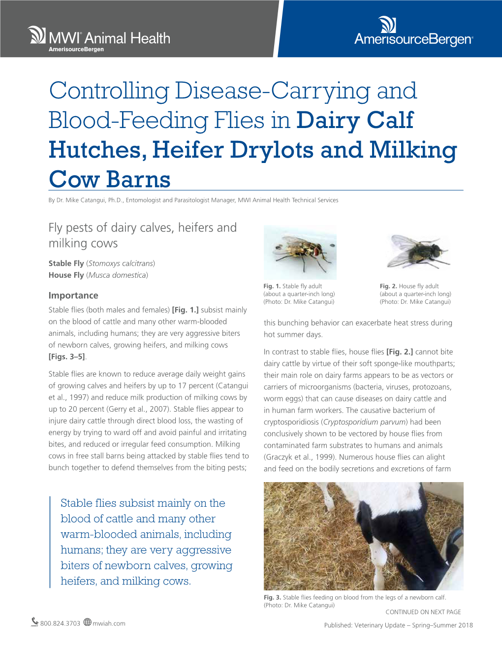 Controlling Disease-Carrying and Blood-Feeding Flies in Dairy Calf Hutches, Heifer Drylots and Milking Cow Barns by Dr