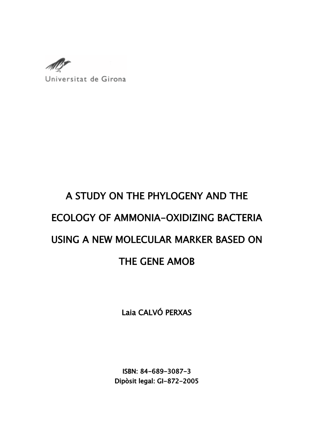 A Study on the Phylogeny and the Ecology of Ammonia Oxidizing Bacteria Using a New Molecular Marker Based on the Gene Amob
