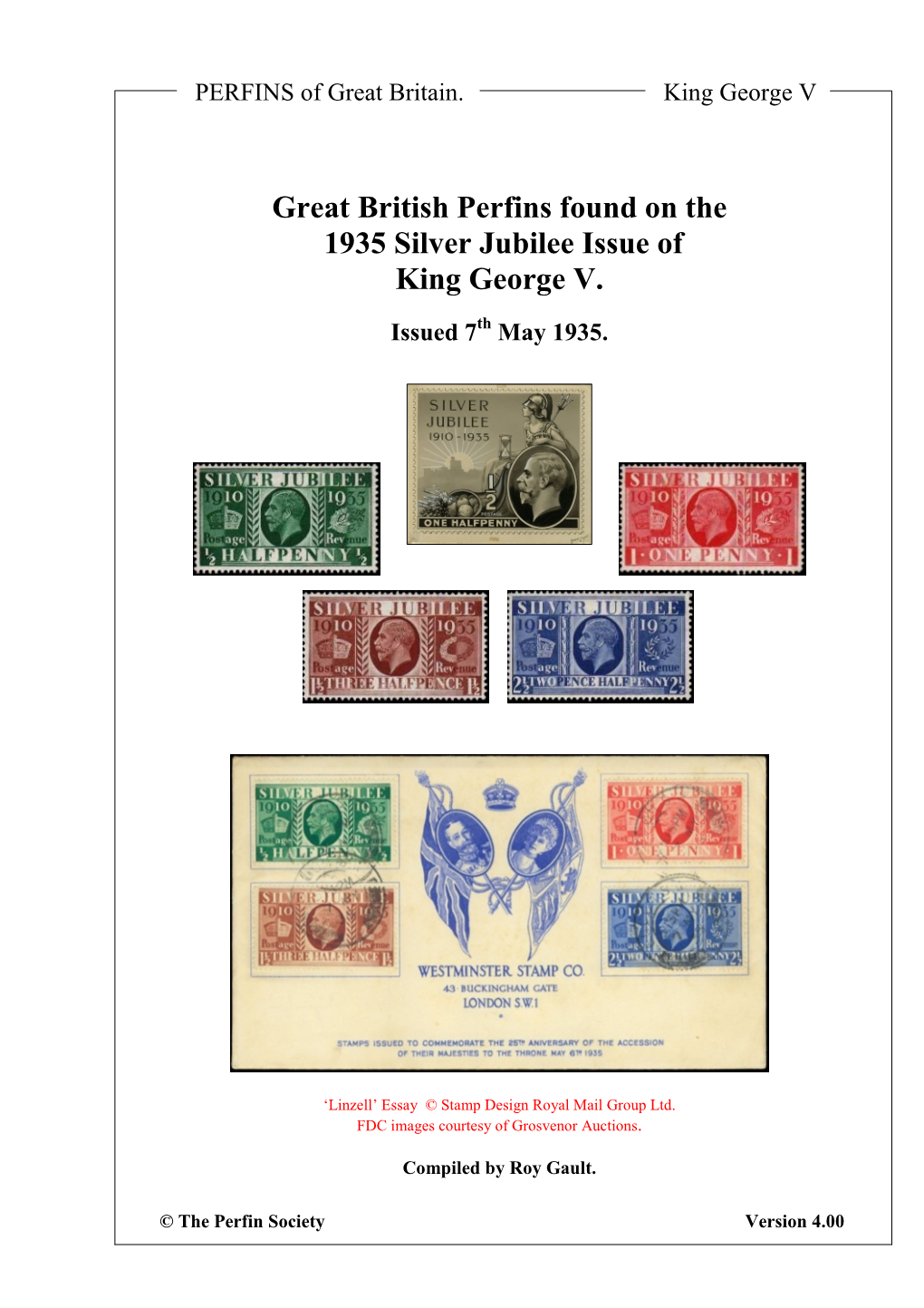 Great British Perfins Found on the 1935 Silver Jubilee Issue of King George V