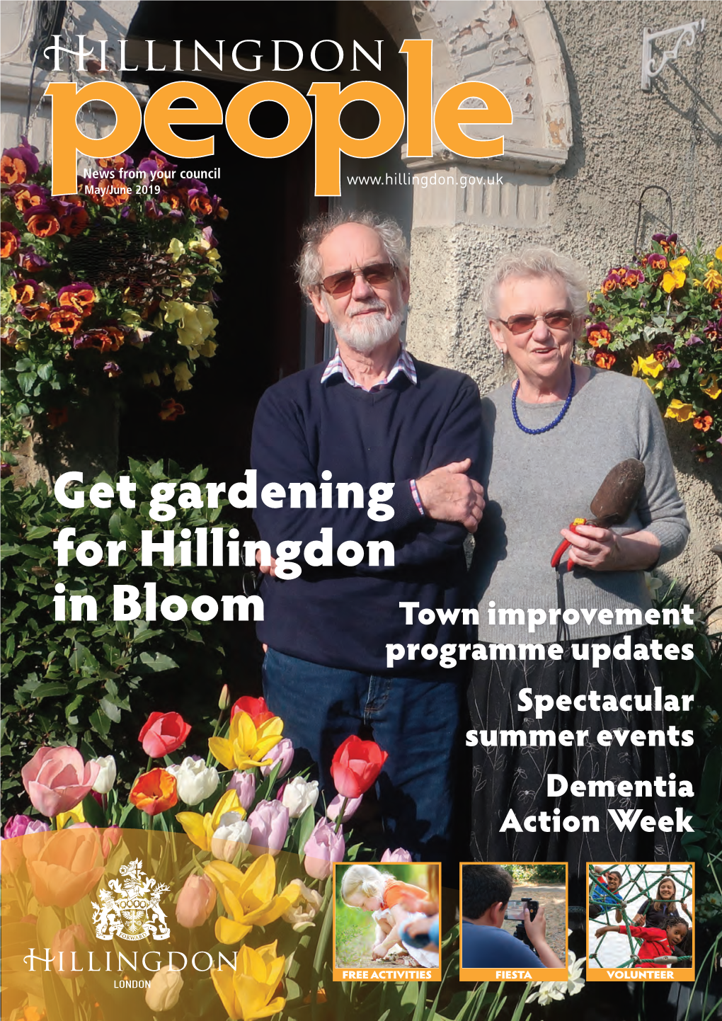 Get Gardening for Hillingdon in Bloom Town Improvement Programme Updates Spectacular Summer Events Dementia Action Week