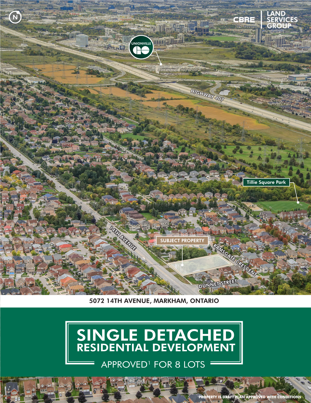 Single Detached Residential Development Approved1 for 8 Lots