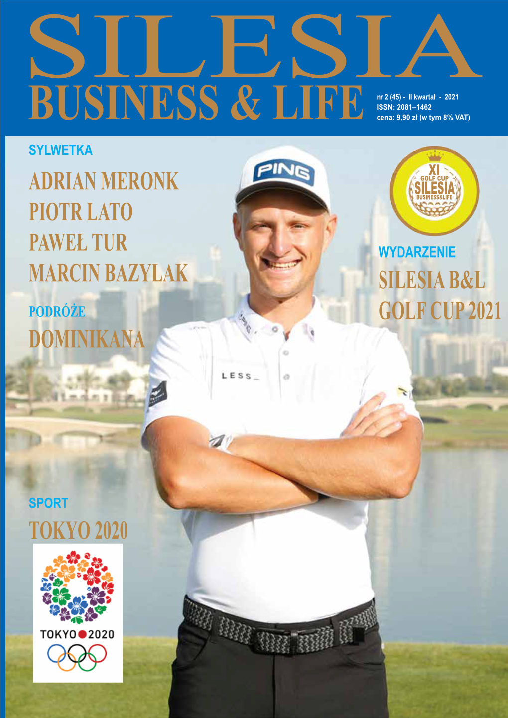 Silesia B&L Golf Cup 2021 Tokyo 2020 Adrian Meronk