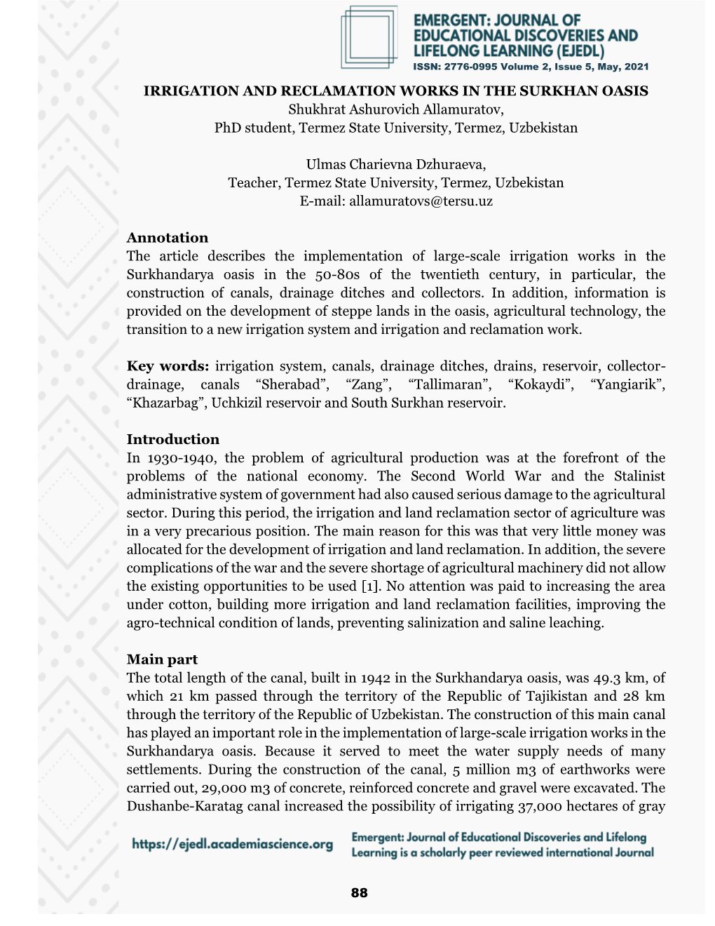 IRRIGATION and RECLAMATION WORKS in the SURKHAN OASIS Shukhrat Ashurovich Allamuratov, Phd Student, Termez State University, Termez, Uzbekistan