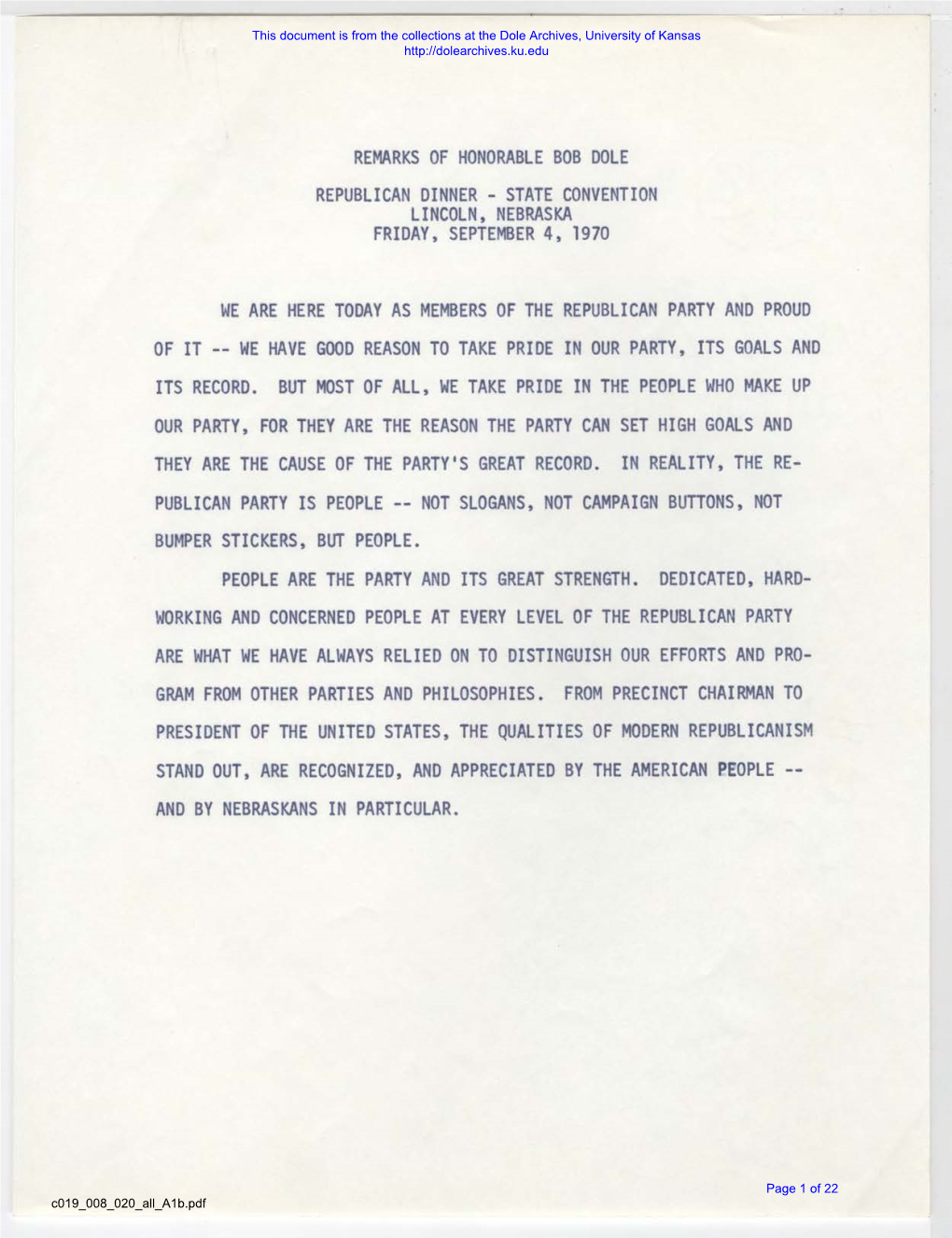 Remarks of Honorable Bob Dole Republican Dinner - State Convention Lincoln, Nebraska Friday, September 4, 1970