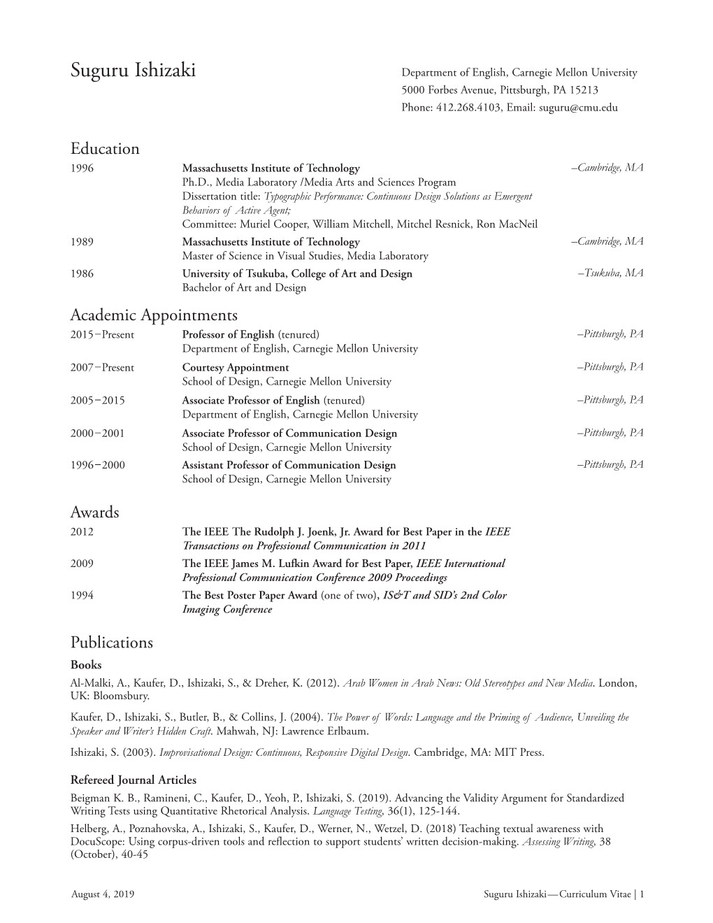 Suguru Ishizaki Department of English, Carnegie Mellon University 5000 Forbes Avenue, Pittsburgh, PA 15213 Phone: 412.268.4103, Email: Suguru@Cmu.Edu