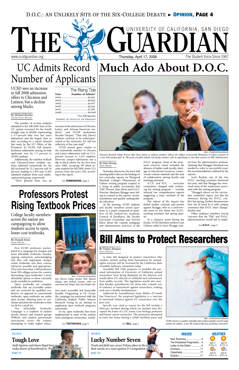 Much Ado About D.O.C. Number of Applicants UCSD Sees an Increase the Rising Tide in Fall 2008 Admission Year Number of Admits* 2003