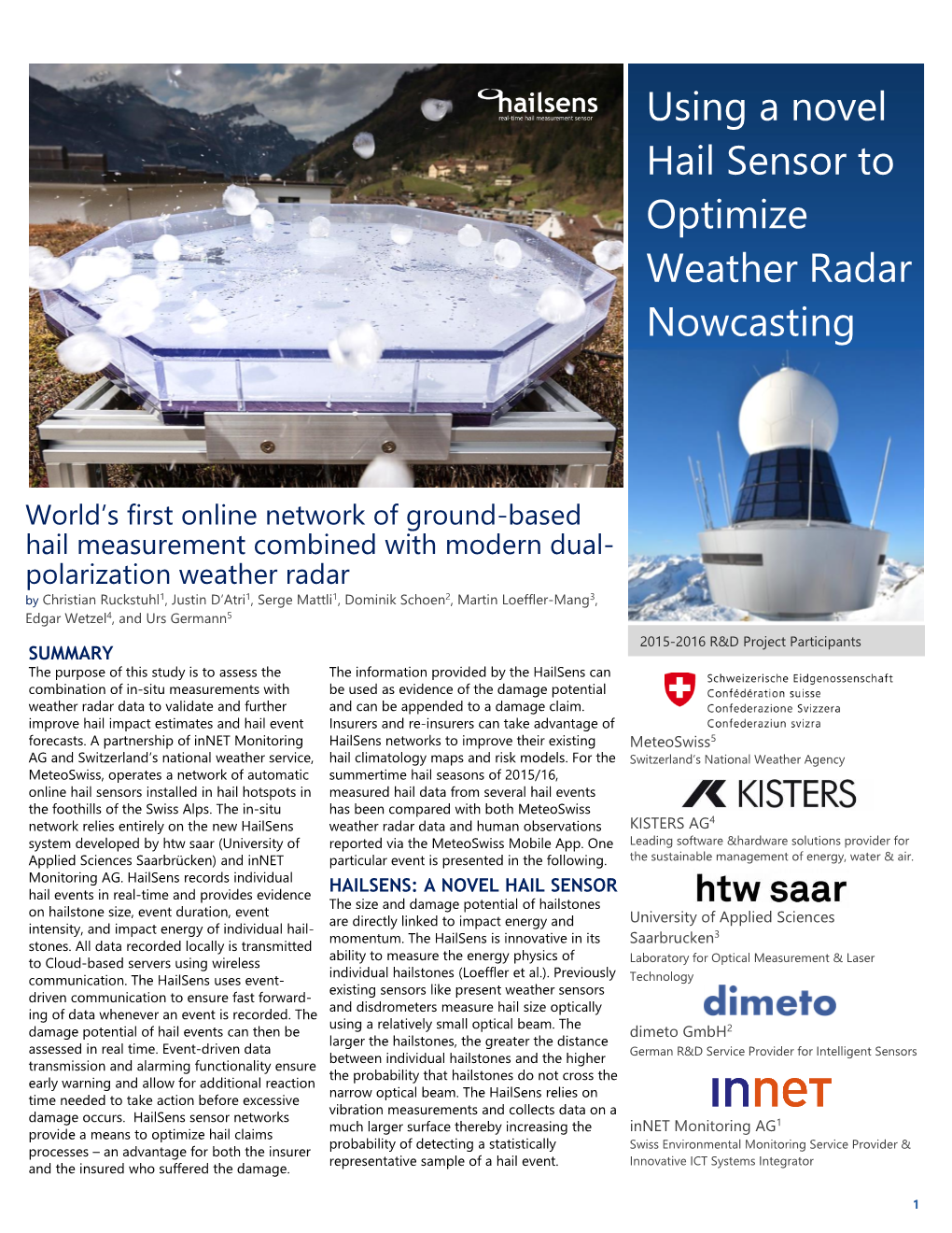 Using a Novel Hail Sensor to Optimize Weather Radar Nowcasting