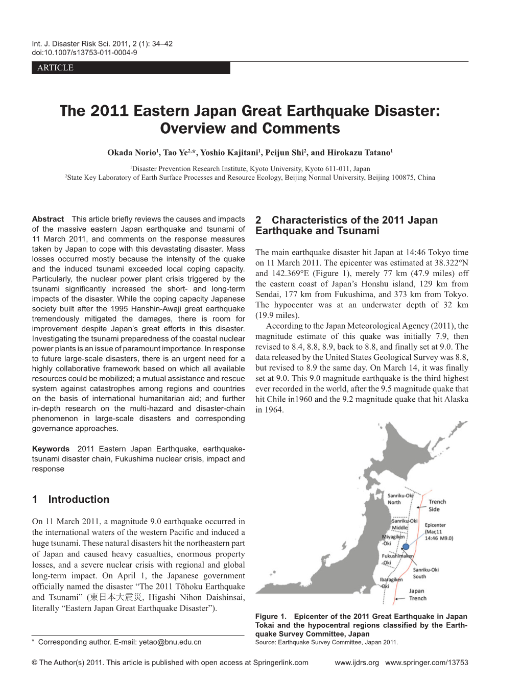 The 2011 Eastern Japan Great Earthquake Disaster: Overview and Comments