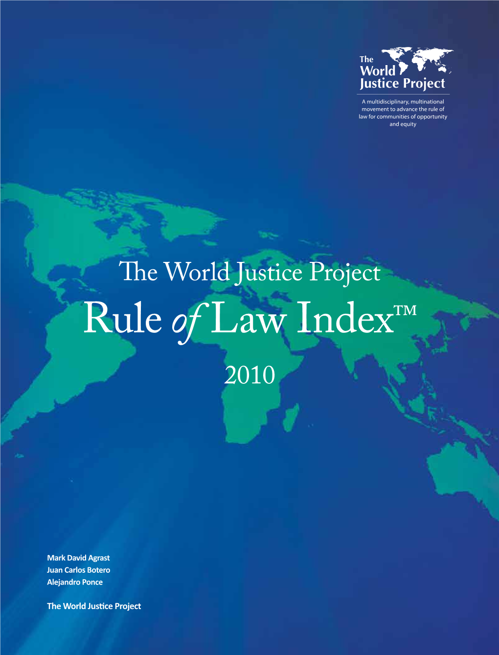 WJP Rule of Law Index™ Was Made Possible by Generous Support From